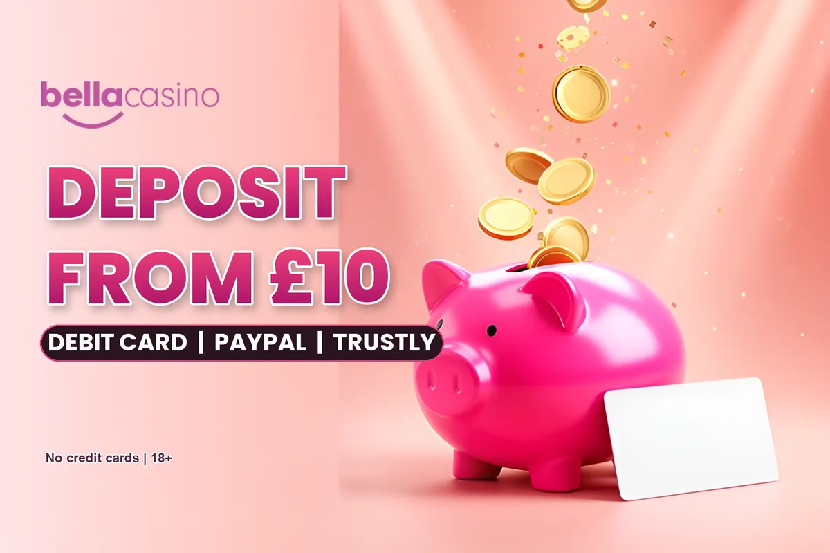 Bella Casino deposits from £10